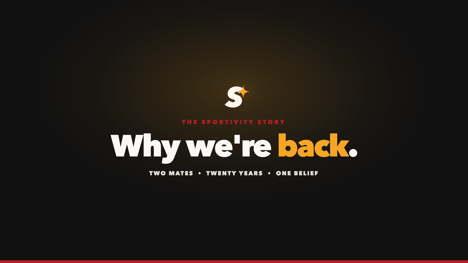 Sportivity. Why we're back.